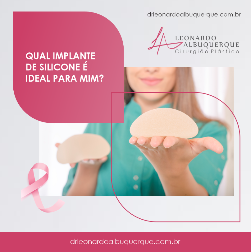 Como é escolhido o implante de silicone