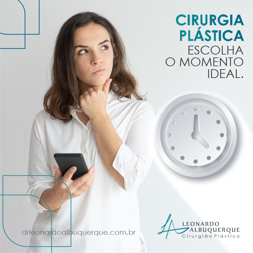 Cirurgia plástica: como escolher o momento