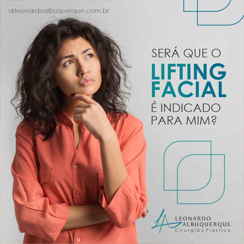 Será que o Lifting Facial é indicado para você?